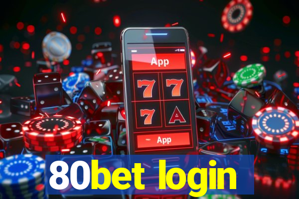 80bet login